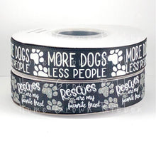 Load image into Gallery viewer, More Dogs, Less People USDR Glow in the Dark 7/8 Inch Ribbon