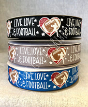 Load image into Gallery viewer, Live, Love, Football USDR Ribbon - 7/8 Inch