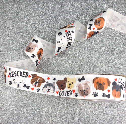 Rescued, Loved, Loyal - Large Breeds Dog USDR Grosgrain Ribbon 7/8