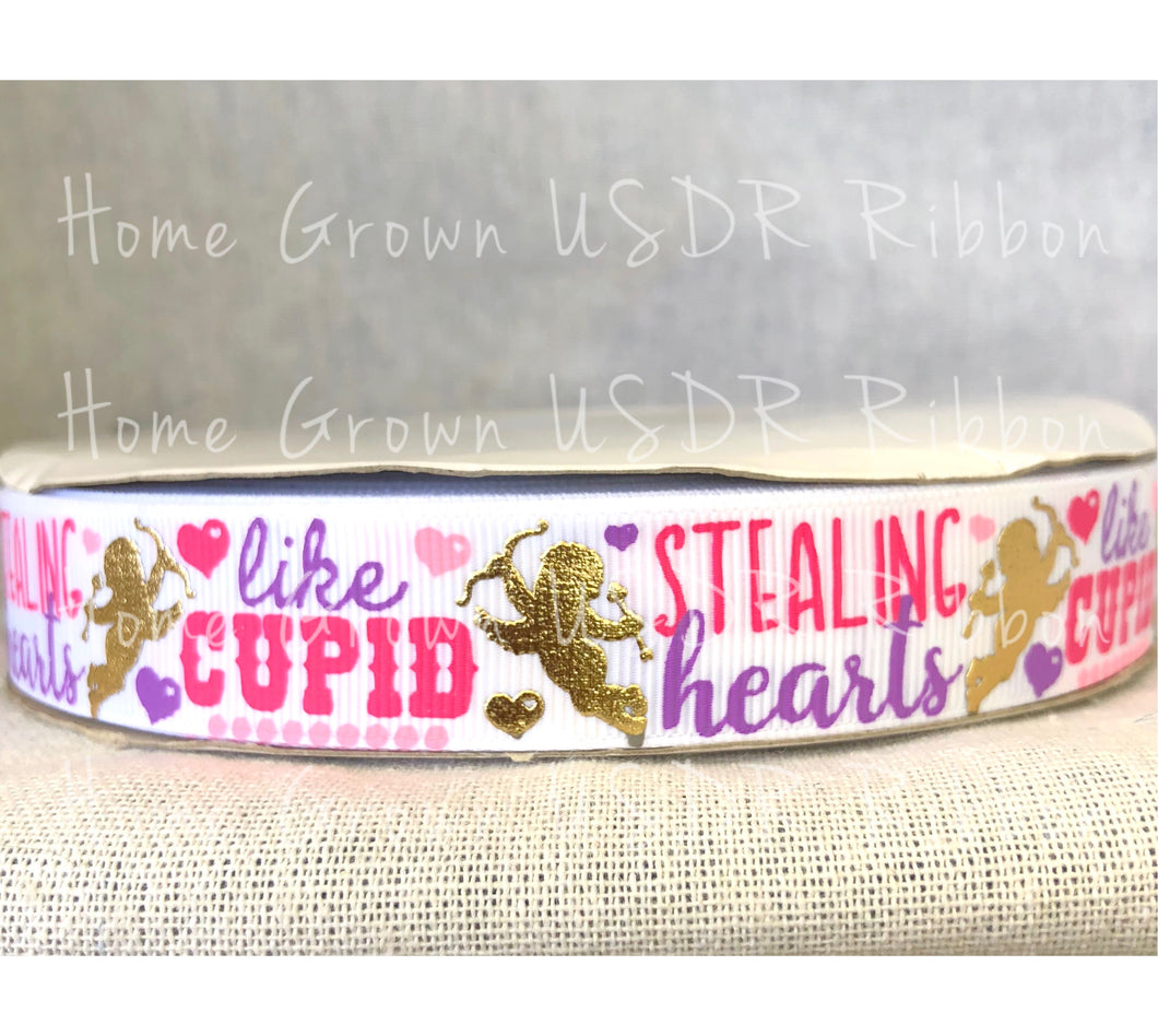 Stealing Hearts Like Cupid USDR Ribbon - 7/8 Inch