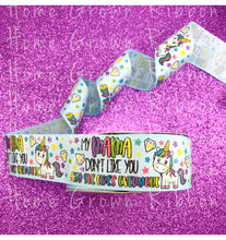 Load image into Gallery viewer, My Mama Don&#39;t Like You USDR Grosgrain Ribbon - 1.5 Inch