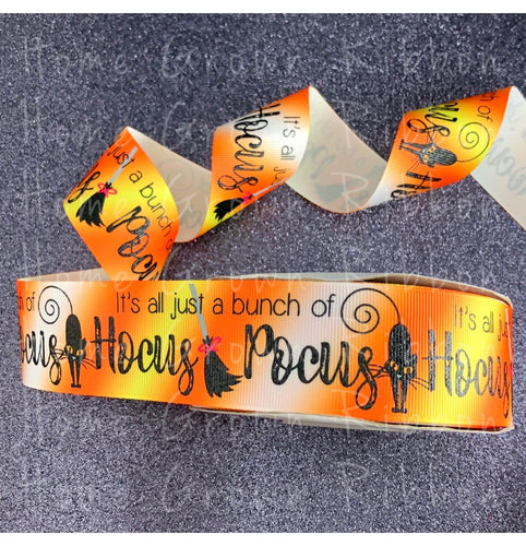 It's All Just a Bunch of Hocus Pocus USDR Halloween Ribbon - 1.5 Inch - Exclusive