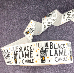 I Lit the Black Flame Candle USDR Halloween Ribbon - 1.5 Inch