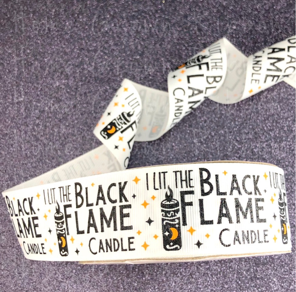 I Lit the Black Flame Candle USDR Halloween Ribbon - 1.5 Inch